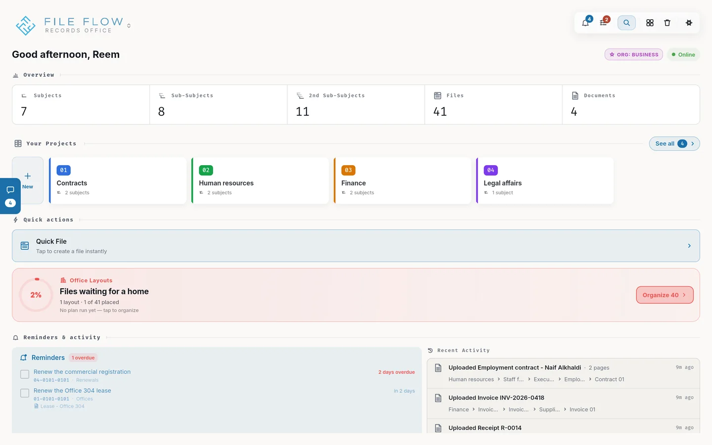 Home: an overview of the workspace’s archive, then your projects, quick actions, reminders and recent activity.